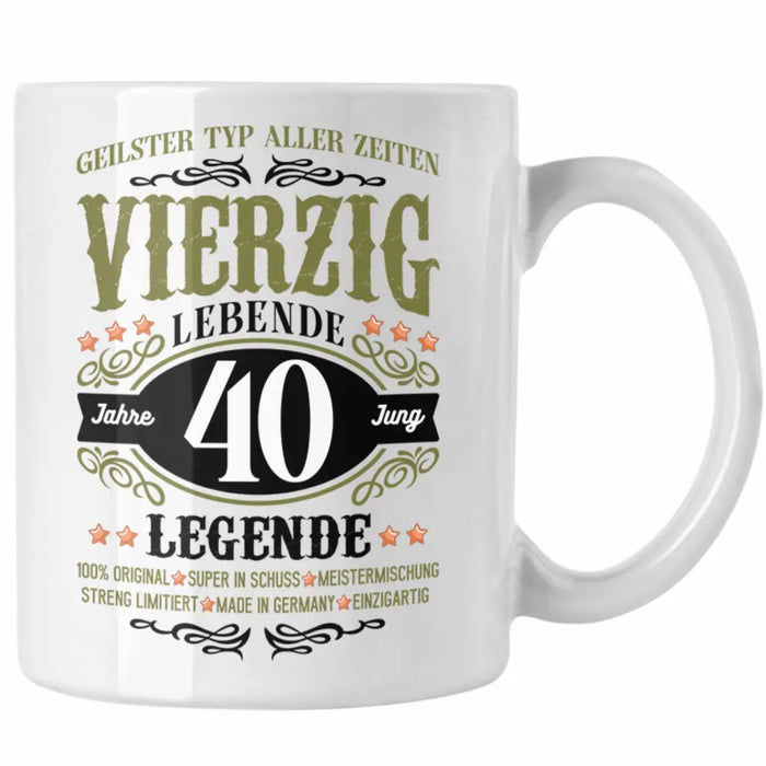 40. Geburtstag Tasse Mann Geschenk 40er Geschenkidee 40 Vater Männer Lustig Geschenke 40 Jahre Alt Streng Limitiert Männer Vater Weiß Trendation