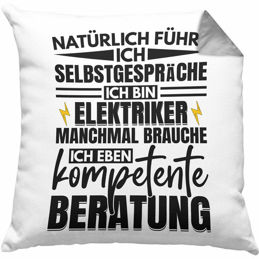 Elektriker Kissen mit Füllung 40x40 Geschenk Elektromeister Lustiger Spruch Männer Geschenkidee Natürlich Führe Ich Selbstgespräche (Grau) Grau Trendation