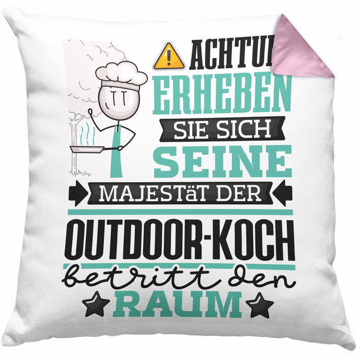 Outdoor-Koch Geschenk Kissen mit Füllung 40x40 Lustiger Spruch Erheben Sie Sich Der Outdoor-Koch Betritt den Raum (Grau) Rosa Trendation