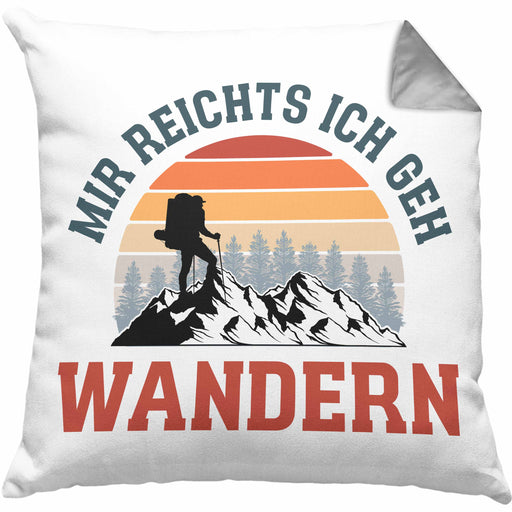 Mir Reichts Ich Geh Wandern Kissen mit Füllung 40x40 Geschenk Wander Kaffee Lustiger Spruch (Grau) Grau Trendation