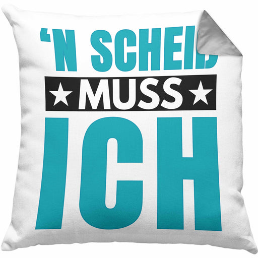 N Scheiss Muss ich Kissen mit Füllung 40x40 Geschenk Kollegen Kollegin Arbeit (Grau) Grau Trendation