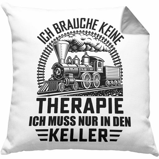 Modelleisenbahn-Fan Kissen mit Füllung 40x40 Geschenk Ich Brauche Keine Therapie Ich Muss Nur In Den Keller Geschenkidee Modelleisenbahn (Grau) Grau Trendation