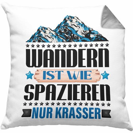 Wandern Kissen mit Füllung 40x40 Geschenk Spruch Wandern Wandern Ist Wie Spazieren Nur Krasser Kaffee Wandern Berge (Grau) Grau Trendation