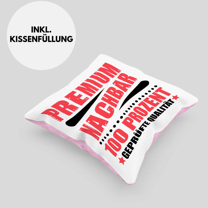 Premium Nachbar Kissen mit Füllung 40x40 Geschenk Bester Nachbar Geschenkidee Nachbarn (Grau) Rosa Trendation
