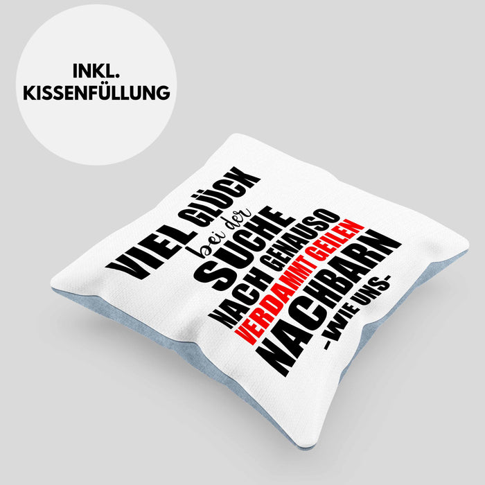 Nachbarn Abschied Geschenk Kissen mit Füllung 40x40 Abschiedsgeschenk Nachbarin Nachbar Bester Nachbar (Grau) Blau Trendation