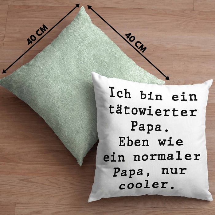 Tattoo Papa Geschenk Kissen mit Füllung 40x40 Vater Vatertag Geschenkidee Vatertagsgeschenk von Sohn Tochter Lustige Sprüche Papa Lustig (Grau) Grün Trendation