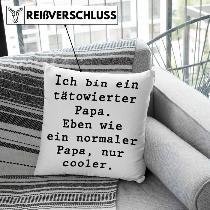 Tattoo Papa Geschenk Kissen mit Füllung 40x40 Vater Vatertag Geschenkidee Vatertagsgeschenk von Sohn Tochter Lustige Sprüche Papa Lustig (Grau) Grün Trendation