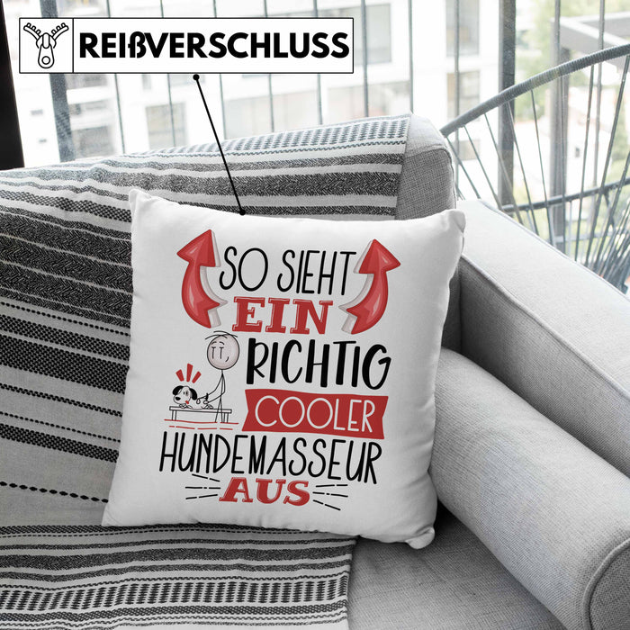 Hundemasseur Kissen mit Füllung 40x40 So Sieht Ein Richtig Cooler Hundemasseur Aus Geschenk Lustiger Spruch Geschenkidee (Grau) Rosa Trendation
