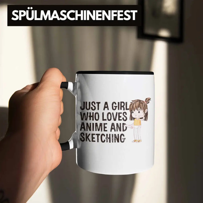 Anime Tasse Geschenk Geschenkidee Just A Girl Who Loves Anime And Sketching Zeichnen Mädchen Trendation