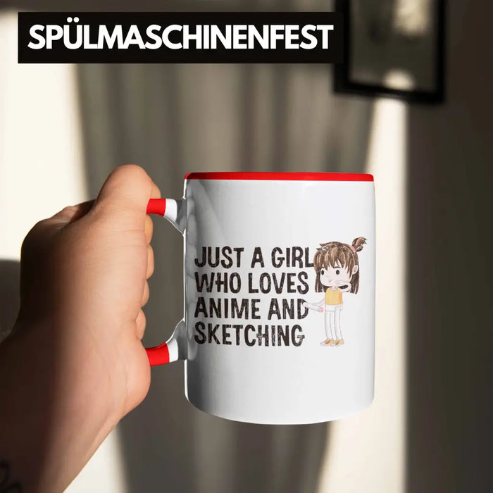 Anime Tasse Geschenk Geschenkidee Just A Girl Who Loves Anime And Sketching Zeichnen Mädchen Rot Trendation