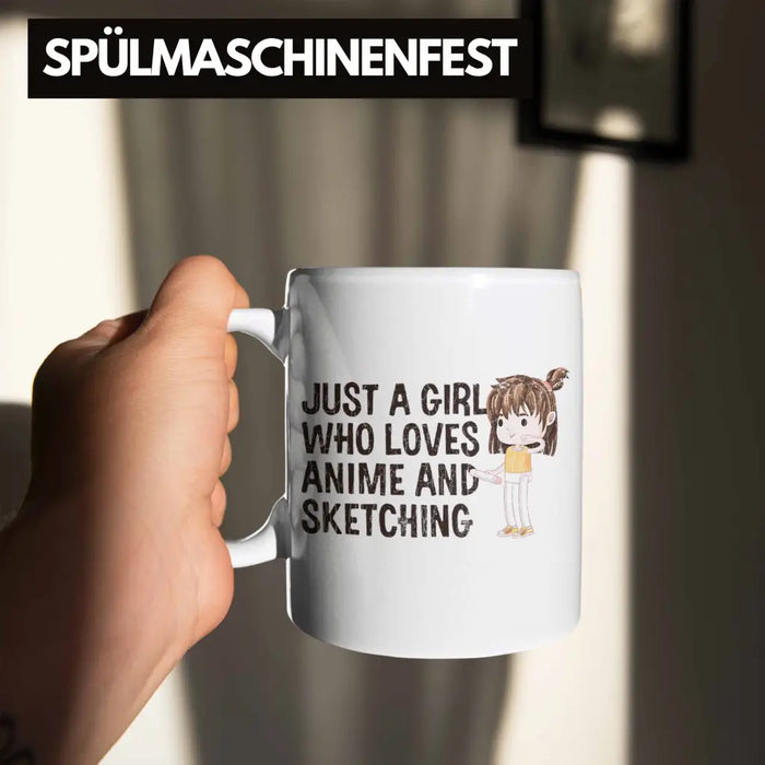 Anime Tasse Geschenk Geschenkidee Just A Girl Who Loves Anime And Sketching Zeichnen Mädchen Weiß Trendation