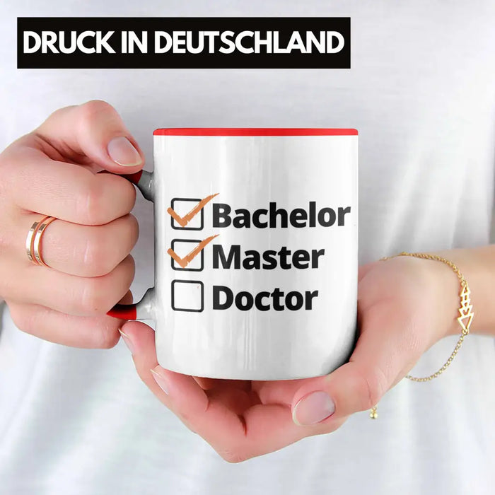 Bachelor Geschenk Abschluss Tasse Spruch Master Graduation Bestanden Prüfung Rot Trendation