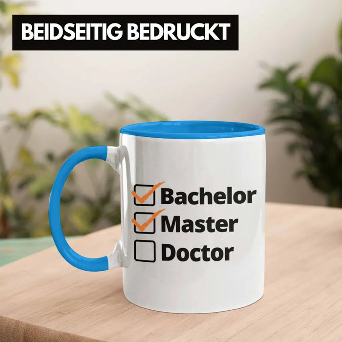 Bachelor Geschenk Abschluss Tasse Spruch Master Graduation Bestanden Prüfung Blau Trendation