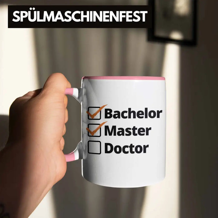 Bachelor Geschenk Abschluss Tasse Spruch Master Graduation Bestanden Prüfung Rosa Trendation
