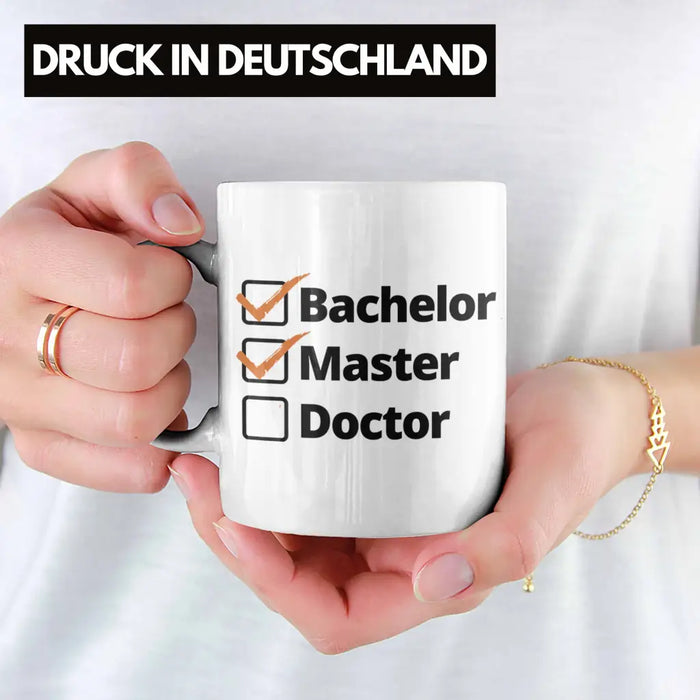 Bachelor Geschenk Abschluss Tasse Spruch Master Graduation Bestanden Prüfung Weiß Trendation