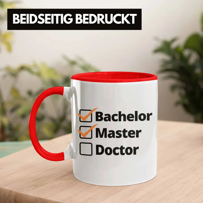 Bachelor Geschenk Abschluss Tasse Spruch Master Graduation Bestanden Prüfung Rot Trendation