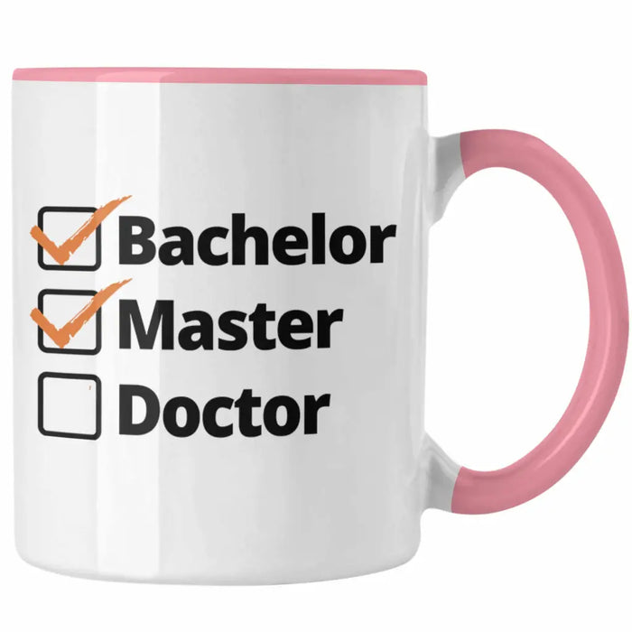 Bachelor Geschenk Abschluss Tasse Spruch Master Graduation Bestanden Prüfung Rosa Trendation