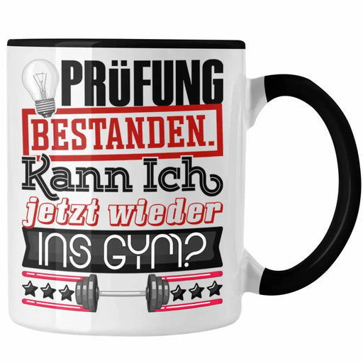 Bachelor Master Prüfung Bestanden Geschenk Tasse Studium Prüfung Bestanden Kann Ich Jetzt Wieder Ins Gym Fitness Trendation