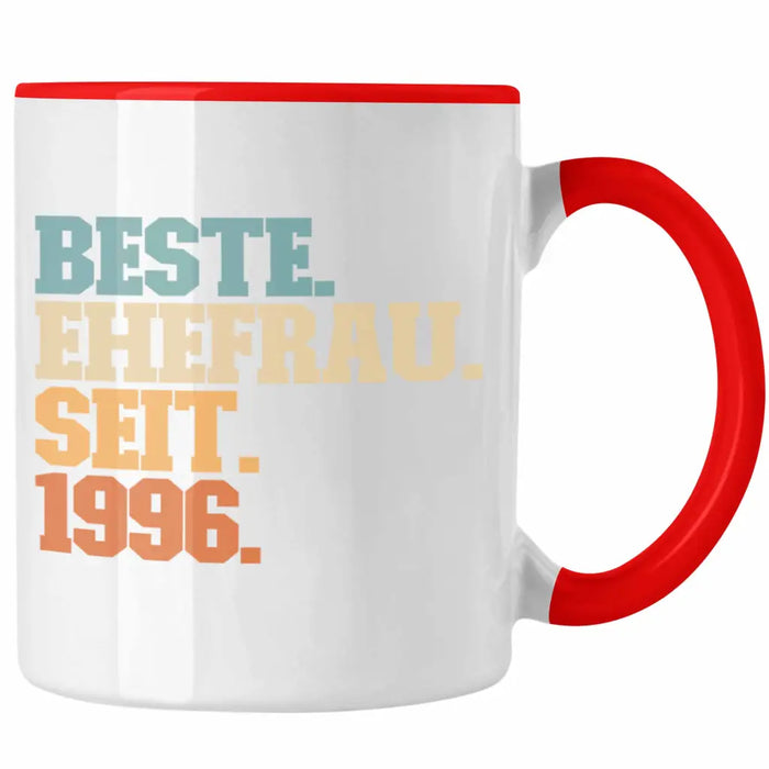 Beste Ehefrau Seit 1996 Geschenk Jahrestag Rot Trendation