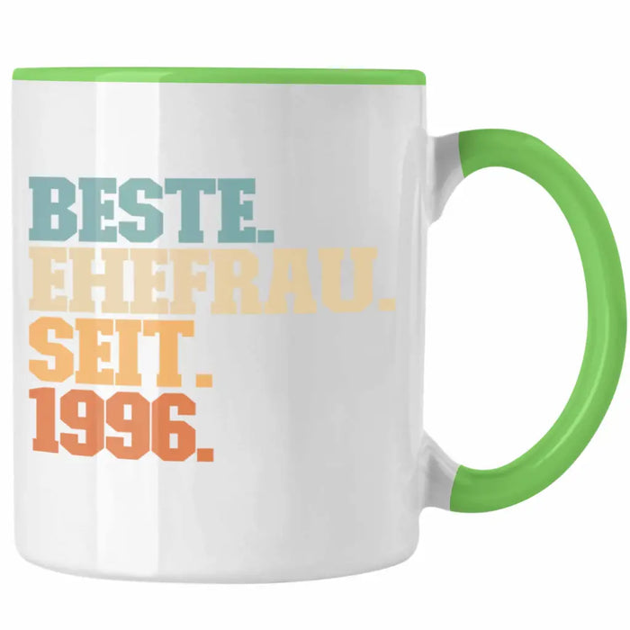 Beste Ehefrau Seit 1996 Geschenk Jahrestag Grün Trendation