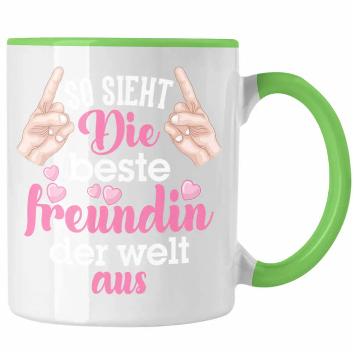 Beste Freundin Tasse Geschenk Kaffeetasse Geschenkidee BFF Allerbeste Freundin Spruch Geburtstag Freundinnen Geschenkidee Grün Trendation