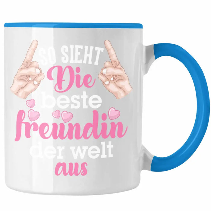 Beste Freundin Tasse Geschenk Kaffeetasse Geschenkidee BFF Allerbeste Freundin Spruch Geburtstag Freundinnen Geschenkidee Blau Trendation