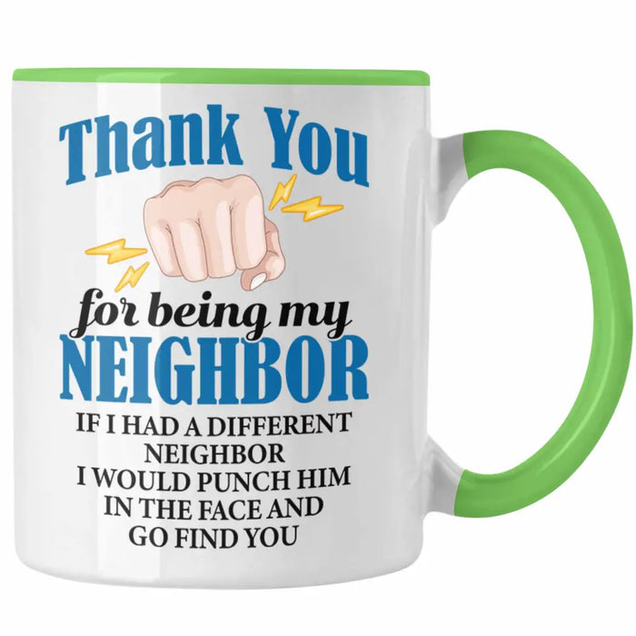 Bester Nachbar Geschenk für Nachbarn Tasse Geschenkidee Beste Nachbarn der Welt Grün Trendation