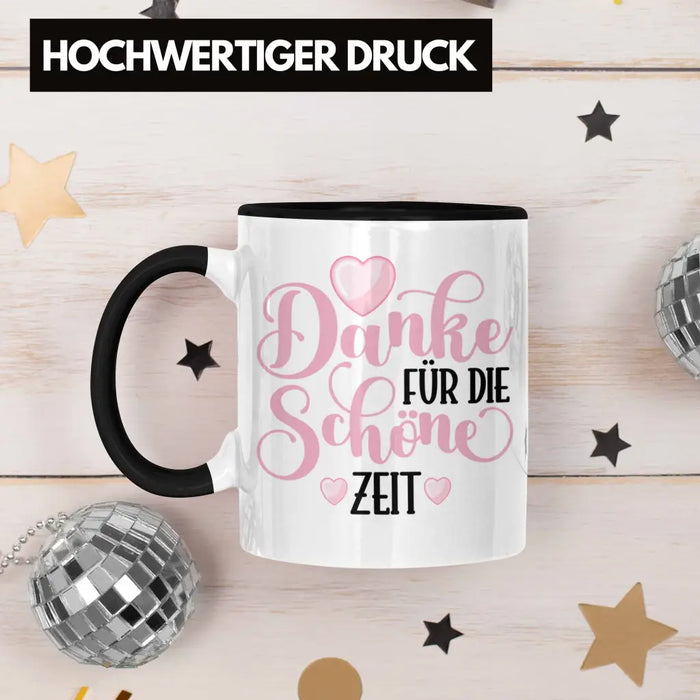 Danke für Die Schöne Zeit Tasse Geschenk Abschied Kollege Lehrerin Kollegin Freundin Abschiedsgeschenk Spruch Jobwechsel Neuer Job Trendation