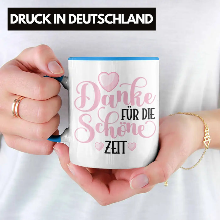 Danke für Die Schöne Zeit Tasse Geschenk Abschied Kollege Lehrerin Kollegin Freundin Abschiedsgeschenk Spruch Jobwechsel Neuer Job Blau Trendation