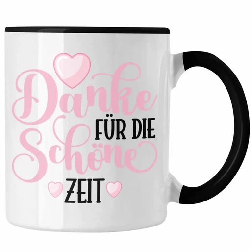 Danke für Die Schöne Zeit Tasse Geschenk Abschied Kollege Lehrerin Kollegin Freundin Abschiedsgeschenk Spruch Jobwechsel Neuer Job Trendation