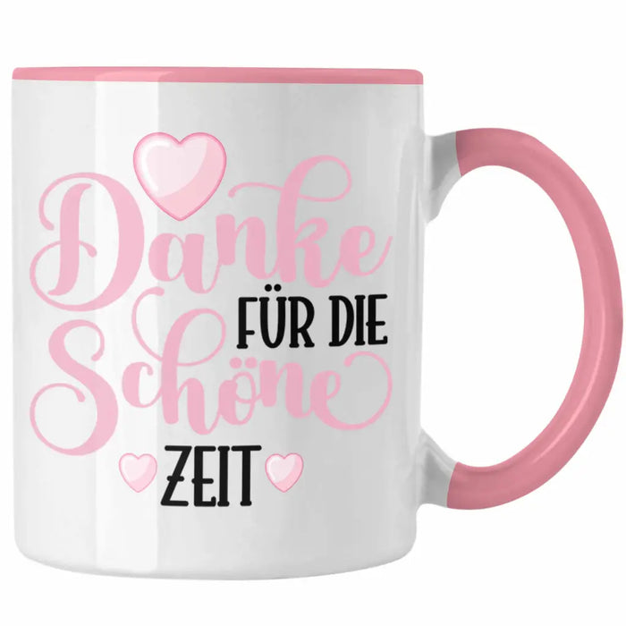 Danke für Die Schöne Zeit Tasse Geschenk Abschied Kollege Lehrerin Kollegin Freundin Abschiedsgeschenk Spruch Jobwechsel Neuer Job Rosa Trendation
