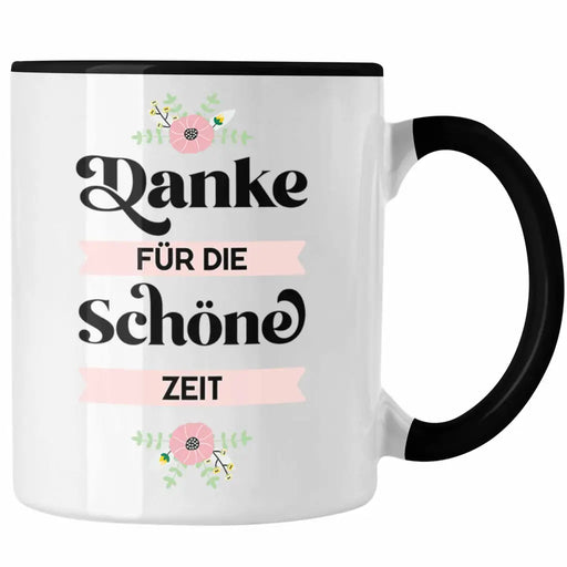Danke für Die Schöne Zeit Tasse Geschenk Abschied Kollege Lehrerin Kollegin Freundin Abschiedsgeschenk Trendation