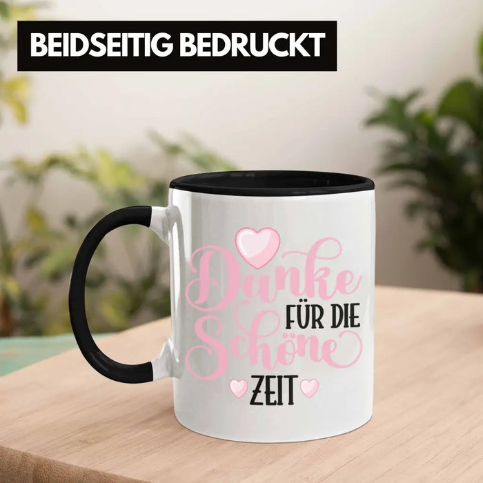 Danke für Die Schöne Zeit Tasse Geschenk Abschied Kollege Lehrerin Kollegin Freundin Abschiedsgeschenk Spruch Jobwechsel Neuer Job Trendation