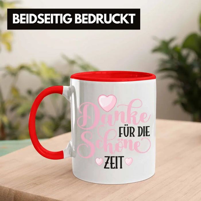 Danke für Die Schöne Zeit Tasse Geschenk Abschied Kollege Lehrerin Kollegin Freundin Abschiedsgeschenk Spruch Jobwechsel Neuer Job Rot Trendation