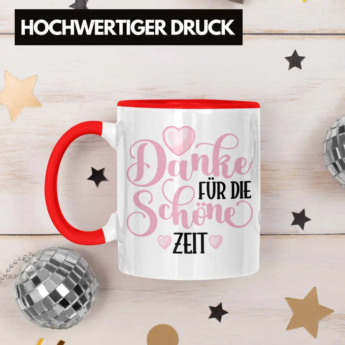 Danke für Die Schöne Zeit Tasse Geschenk Abschied Kollege Lehrerin Kollegin Freundin Abschiedsgeschenk Spruch Jobwechsel Neuer Job Rot Trendation
