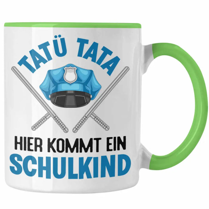 Einschulung Junge Tatü Tata Schulkind Geschenk für Schultüte Füllung Tasse Schulstart 1. Schultag Schuleinführung Schulanfang Geschenkidee 2022 Grün Trendation