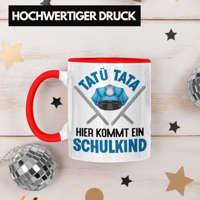 Einschulung Junge Tatü Tata Schulkind Geschenk für Schultüte Füllung Tasse Schulstart 1. Schultag Schuleinführung Schulanfang Geschenkidee 2022 Rot Trendation
