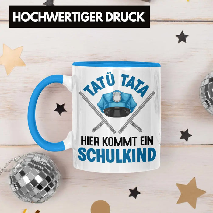 Einschulung Junge Tatü Tata Schulkind Geschenk für Schultüte Füllung Tasse Schulstart 1. Schultag Schuleinführung Schulanfang Geschenkidee 2022 Blau Trendation
