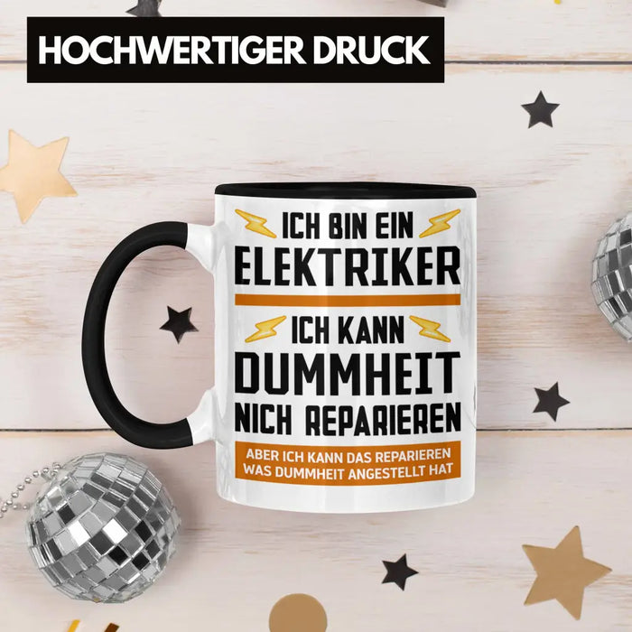 Elektriker Tasse Spruch Männer Geschenk Lustig Gadget Geschenke Kaffeebecher Kaffeetasse Trendation