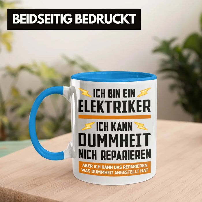 Elektriker Tasse Spruch Männer Geschenk Lustig Gadget Geschenke Kaffeebecher Kaffeetasse Blau Trendation