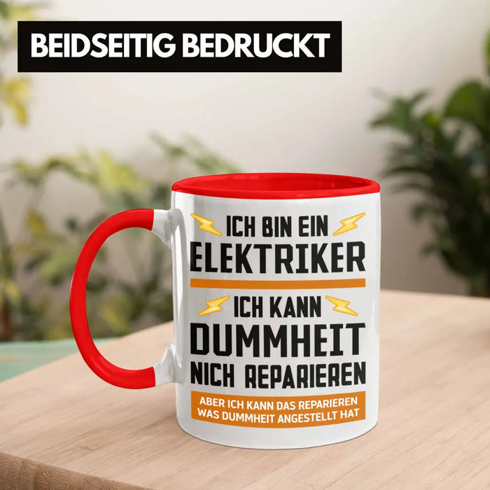 Elektriker Tasse Spruch Männer Geschenk Lustig Gadget Geschenke Kaffeebecher Kaffeetasse Rot Trendation