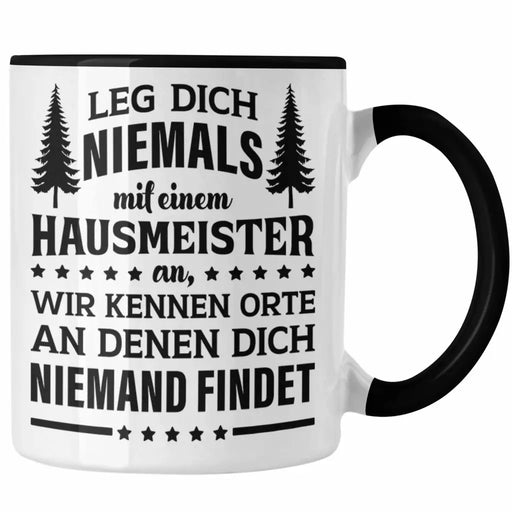 Hausmeister Tasse Lustige Sprüche Geschenke Lustig Spruch Haustechniker Trendation