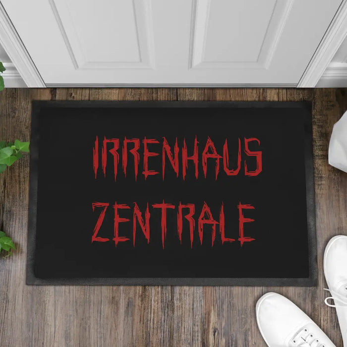 Irrenhaus Zentrale Lustige Fußmatte Fussabtreter Geschenkidee Nachbarn Fußmatte mit Humor Schwarz-3 Trendation