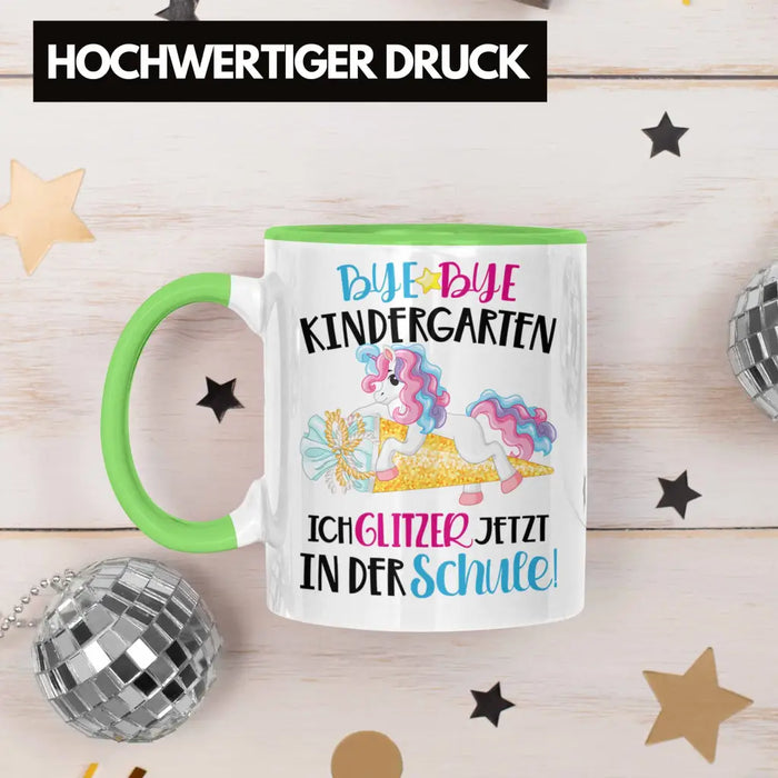 Bye Bye Kindergarten Einschulung Mädchen Geschenk Tasse Schulstart 1. Schultag Schuleinführung Schulanfang Geschenkidee 2022 Schulkind Grün Trendation