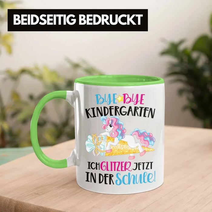 Bye Bye Kindergarten Einschulung Mädchen Geschenk Tasse Schulstart 1. Schultag Schuleinführung Schulanfang Geschenkidee 2022 Schulkind Grün Trendation