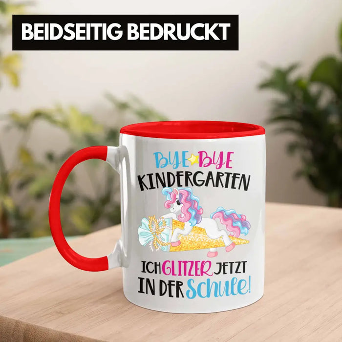 Bye Bye Kindergarten Einschulung Mädchen Geschenk Tasse Schulstart 1. Schultag Schuleinführung Schulanfang Geschenkidee 2022 Schulkind Rot Trendation