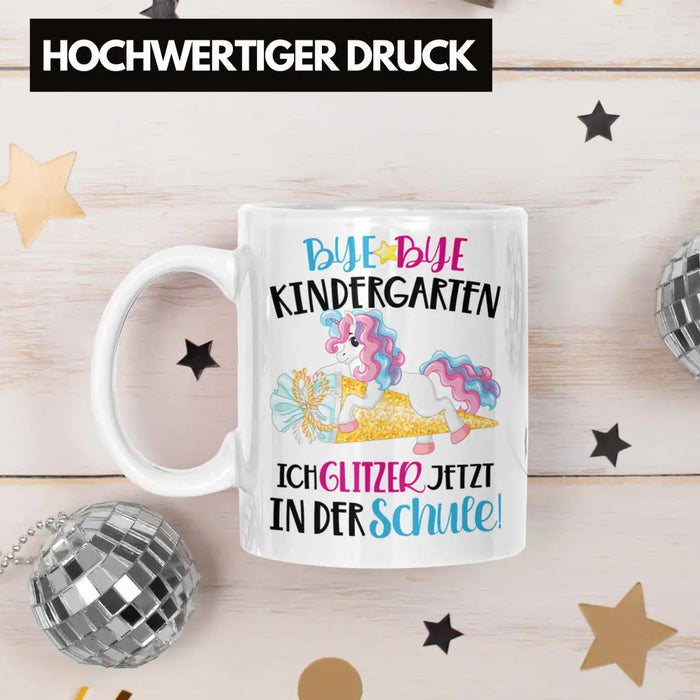 Bye Bye Kindergarten Einschulung Mädchen Geschenk Tasse Schulstart 1. Schultag Schuleinführung Schulanfang Geschenkidee 2022 Schulkind Weiß Trendation
