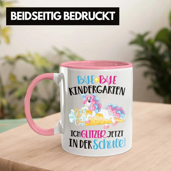 Bye Bye Kindergarten Einschulung Mädchen Geschenk Tasse Schulstart 1. Schultag Schuleinführung Schulanfang Geschenkidee 2022 Schulkind Rosa Trendation