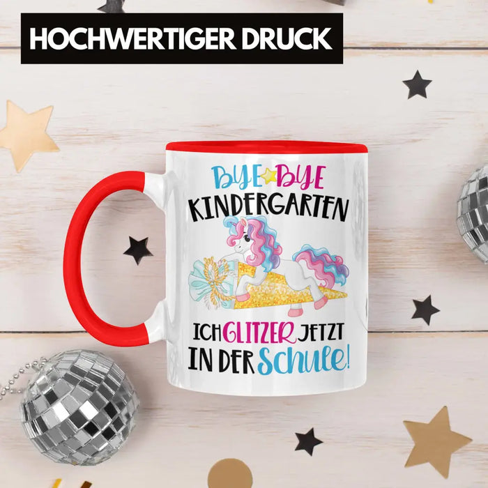 Bye Bye Kindergarten Einschulung Mädchen Geschenk Tasse Schulstart 1. Schultag Schuleinführung Schulanfang Geschenkidee 2022 Schulkind Rot Trendation