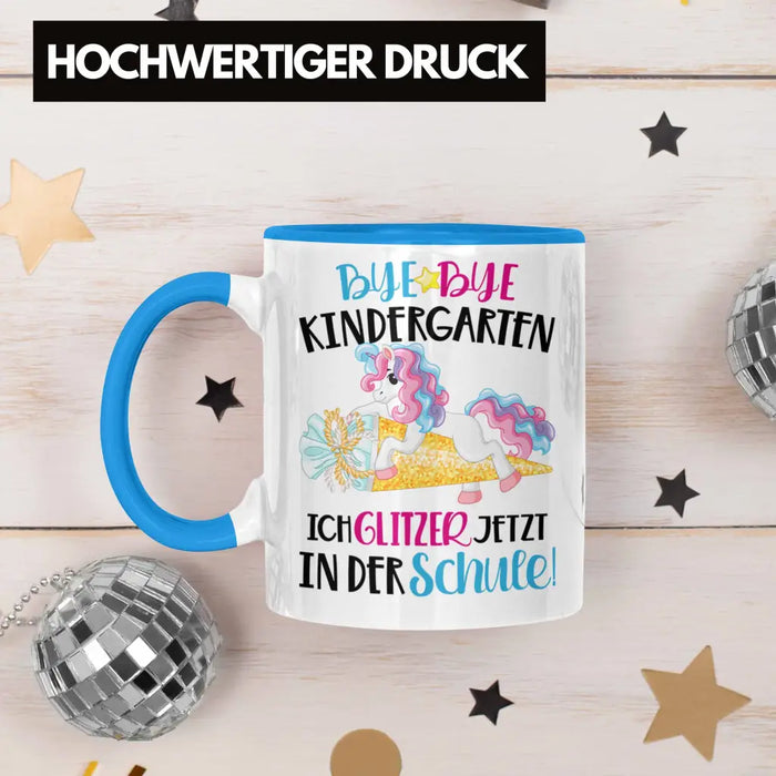 Bye Bye Kindergarten Einschulung Mädchen Geschenk Tasse Schulstart 1. Schultag Schuleinführung Schulanfang Geschenkidee 2022 Schulkind Blau Trendation